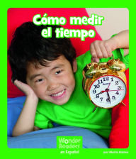 Title: Cómo medir el tiempo, Author: Maria Alaina