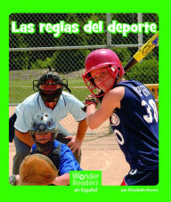 Title: Las reglas del deporte, Author: Elizabeth Moore