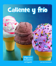 Title: Caliente y Frío, Author: Ann Corcorane