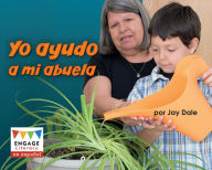 Title: Yo ayudo a mi abuela, Author: Jay Dale