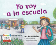 Title: Yo voy a la escuela, Author: Anne Giulieri