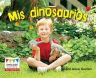 Title: Mis dinosaurios, Author: Anne Giulieri