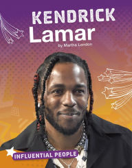 Title: Kendrick Lamar, Author: Martha London