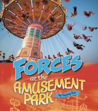 Title: Forces at the Amusement Park, Author: Tammy Enz