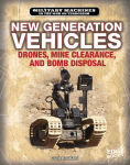 Alternative view 1 of New Generation Vehicles: Drones, Mine Clearance, and Bomb Disposal