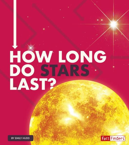 How Long Do Stars Last?