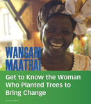 Alternative view 1 of Wangari Maathai: Get to Know the Woman Who Planted Trees to Bring Change
