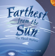 Title: Farthest from the Sun: The Planet Neptune, Author: Nancy Loewen