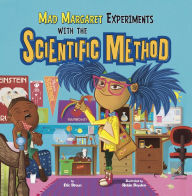 Title: Mad Margaret Experiments with the Scientific Method, Author: Eric Braun