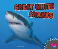 Title: Great White Sharks, Author: Deborah Nuzzolo