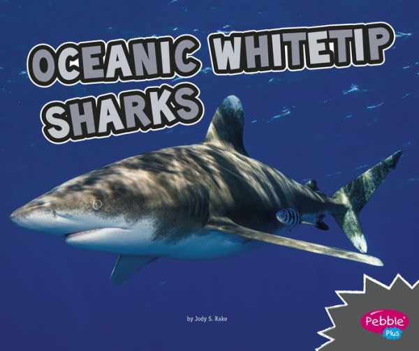 Oceanic Whitetip Sharks: A 4D Book