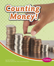Title: Counting Money!, Author: M. W. Penn