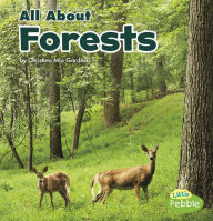 Title: All About Forests, Author: Christina Mia Gardeski