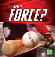 Title: What Is Force?, Author: Jody S. Rake