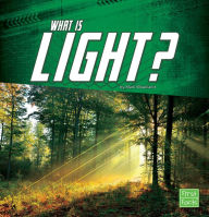 Title: What Is Light?, Author: Mark Weakland