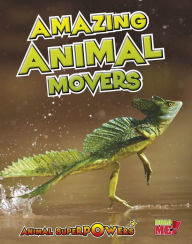Title: Amazing Animal Movers, Author: John Townsend