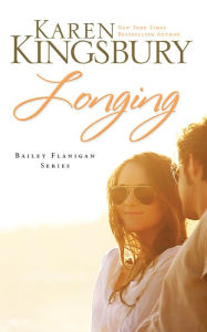 Title: Longing, Author: Karen Kingsbury