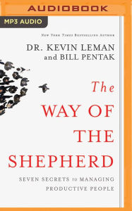 Title: The Way of the Shepherd: Seven Secrets to Managing Productive People, Author: Kevin Leman