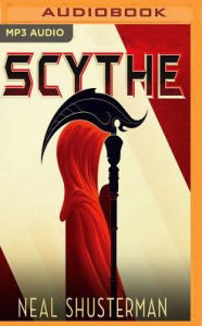 Title: Scythe (Arc of a Scythe Series #1), Author: Neal Shusterman