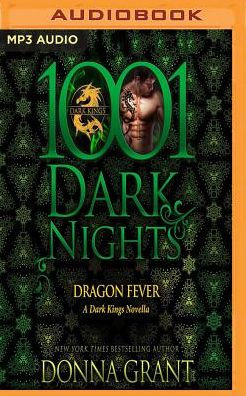 Dragon Fever (1001 Dark Nights Series Novella)
