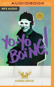 Title: Yo-Yo Boing!, Author: Giannina Braschi