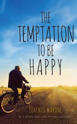 The Temptation to Be Happy