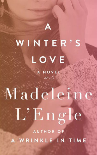 A Winter's Love: A Novel