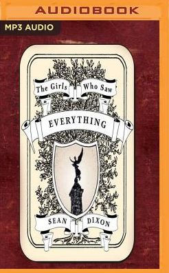 The Girls Who Saw Everything