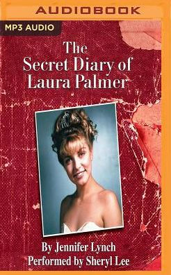 The Secret Diary of Laura Palmer