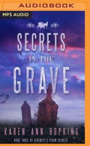 Title: Secrets in the Grave, Author: Karen Ann Hopkins