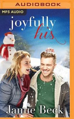 Joyfully His: A Novella