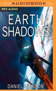 Title: Earth Shadows, Author: Daniel Arenson