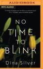 No Time To Blink