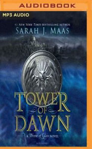 Title: Tower of Dawn (Throne of Glass Series #6), Author: Sarah J. Maas