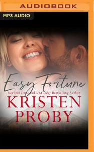 Title: Easy Fortune (Novella) (Boudreaux Series), Author: Kristen Proby