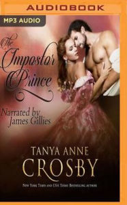 Title: The Impostor Prince, Author: Tanya Anne Crosby