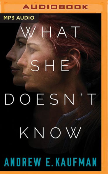 What She Doesn't Know: A Psychological Thriller