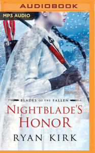 Title: Nightblade's Honor, Author: Ryan Kirk