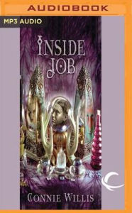 Title: Inside Job, Author: Connie Willis