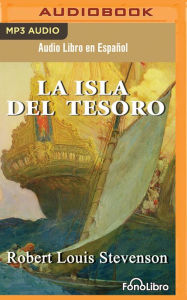 Title: La Isla del Tesoro (Treasure Island), Author: Robert Louis Stevenson