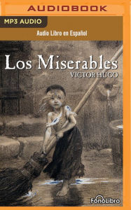 Title: Los Miserables (Les Miserables), Author: Victor Hugo