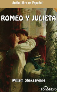 Title: Romeo y Julieta (Romeo and Juliet), Author: William Shakespeare