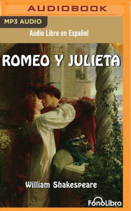 Title: Romeo y Julieta (Romeo and Juliet), Author: William Shakespeare