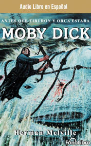 Title: Moby Dick (Spanish Edition), Author: Herman Melville