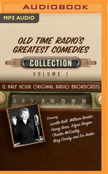 Old Time Radio's Greatest Comedies, Collection 1