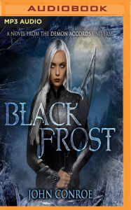 Title: Black Frost, Author: John Conroe