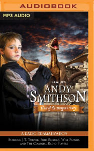 Title: Andy Smithson: Blast of the Dragon's Fury, Author: Roger Velasquez & the Latin Legendz