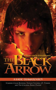 Title: The Black Arrow, Author: Robert Louis Stevenson