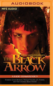 Title: The Black Arrow, Author: Robert Louis Stevenson