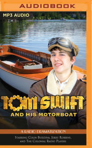 Title: Tom Swift and His Motorboat, Author: Victor Appleton